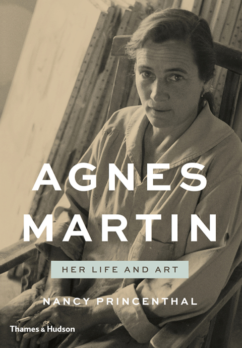 Cover image for book Agnes Martin: Her Life and Art