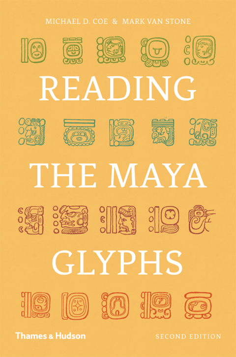 Cover image for book Reading the Maya Glyphs
