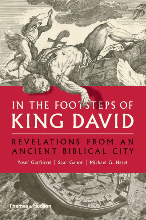 Cover image for book In the Footsteps of King David: Revelations from an Ancient Biblical City