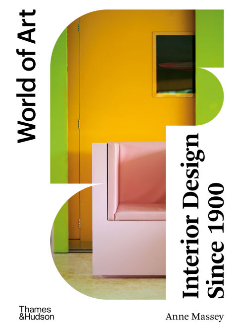 Cover image for book Interior Design Since 1900 (World of Art)