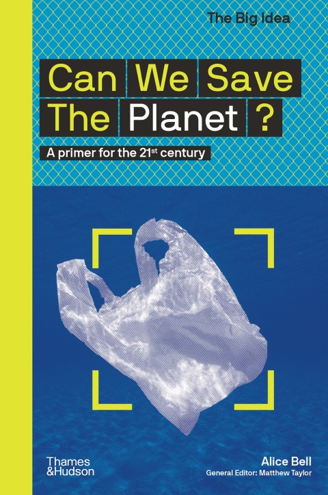 Cover image for book Can We Save the Planet? (The Big Idea Series) (The Big Idea Series)