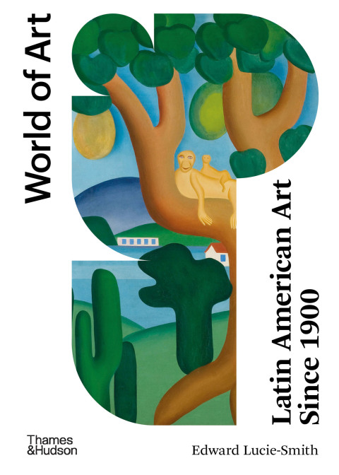 Cover image for book Latin American Art Since 1900 (World of Art)