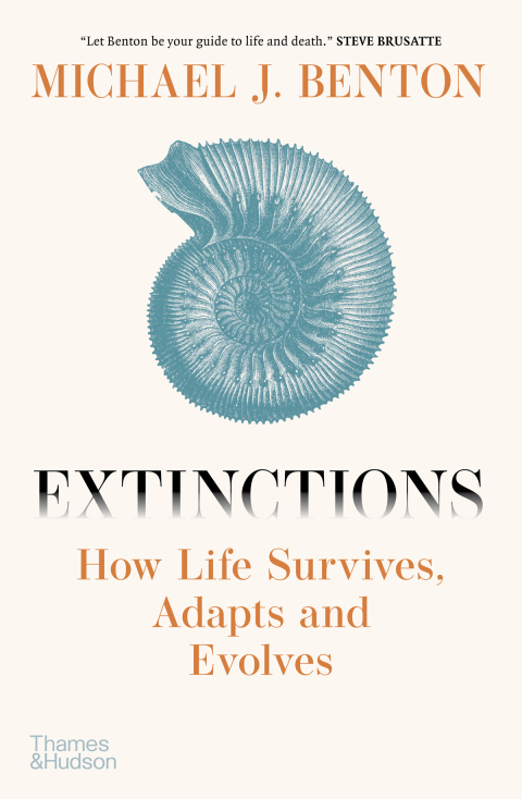 Cover image for book Extinctions: How Life Survives, Adapts and Evolves