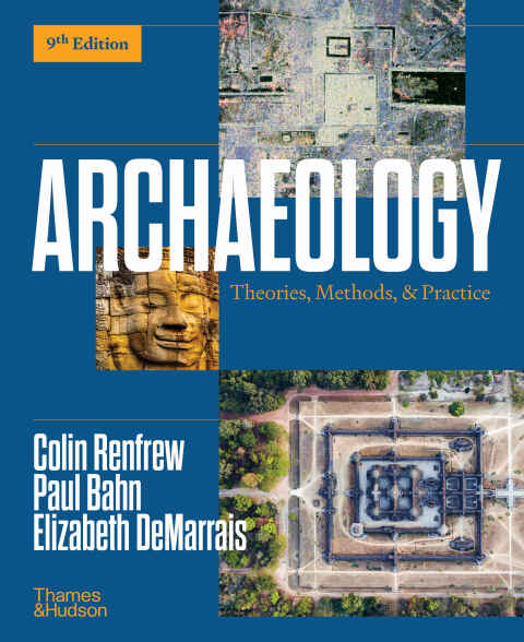 Cover image for book Archaeology: Theories, Methods, and Practice