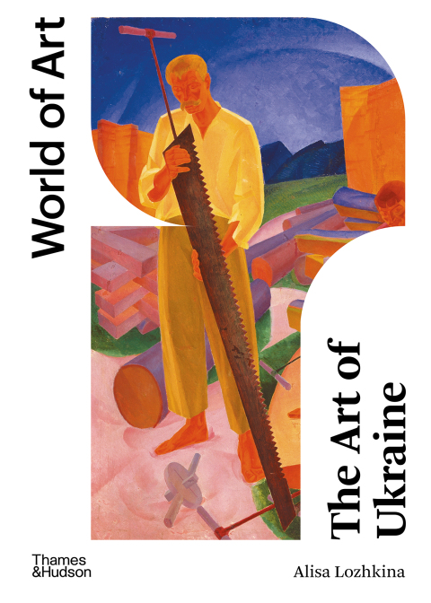 Cover image for book The Art of Ukraine (World of Art)