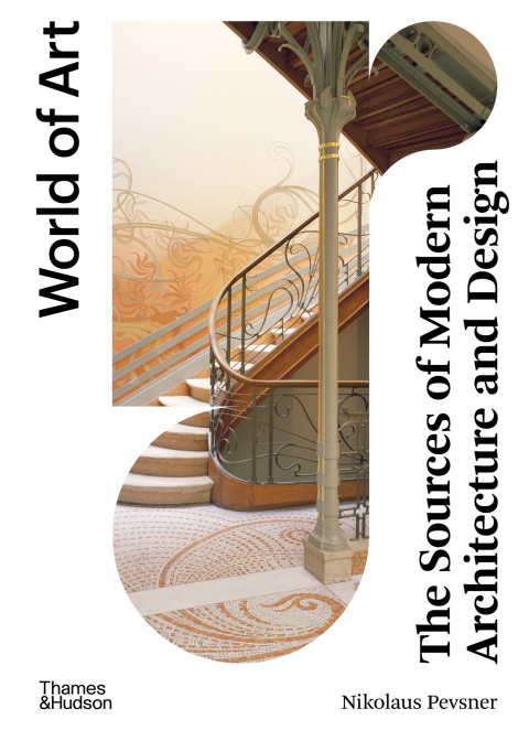 Cover image for book The Sources of Modern Architecture and Design