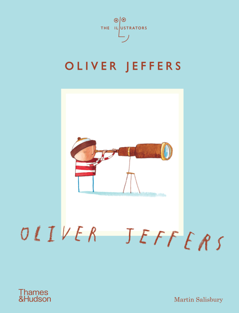 Cover image for book Oliver Jeffers (The Illustrators)
