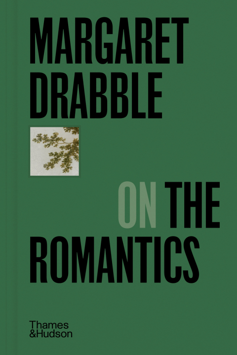 Cover image for book Margaret Drabble on the Romantics (Pocket Perspectives)