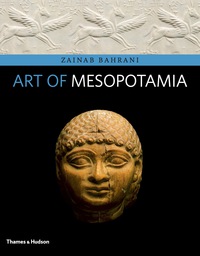 Cover image: Art of Mesopotamia 1st edition 9780500292754