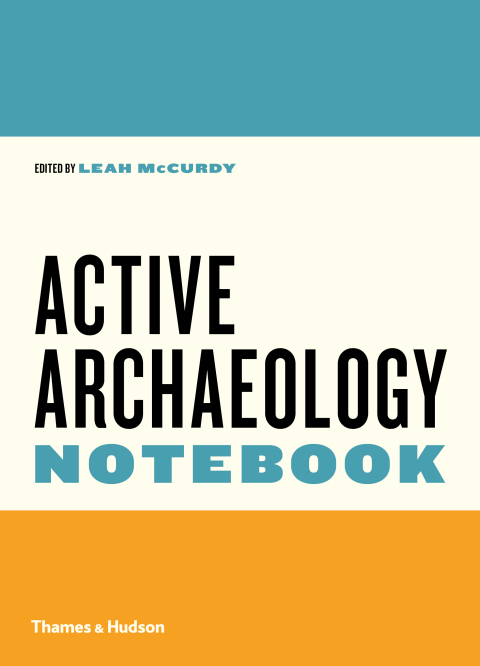 Cover image for book The Active Archaeology Notebook