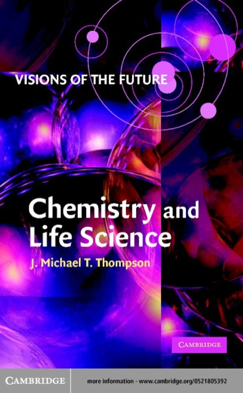 Visions of the Future: Chemistry and Life Science 