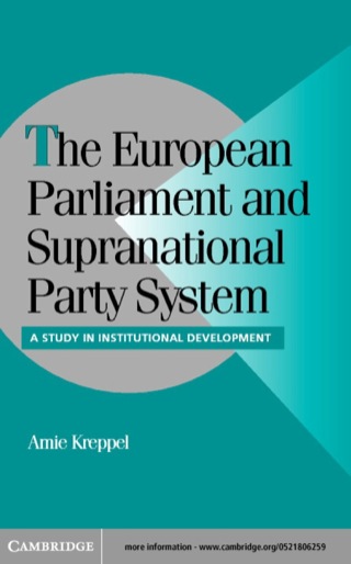 The European Parliament and Supranational Party System