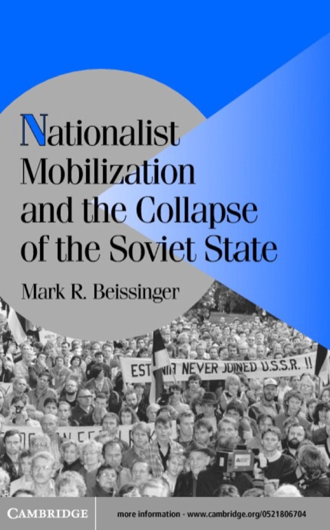 Cover image for book Nationalist Mobilization and the Collapse of the Soviet State