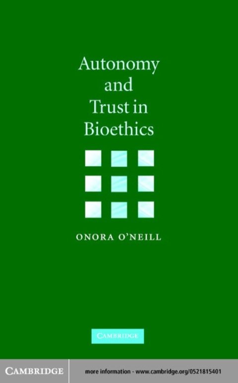 Cover image for book Autonomy and Trust in Bioethics