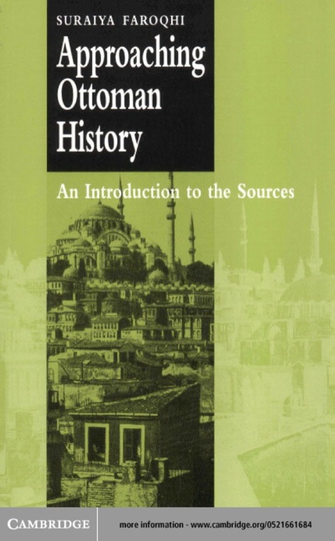 Cover image for book Approaching Ottoman History
