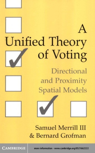 A Unified Theory of Voting