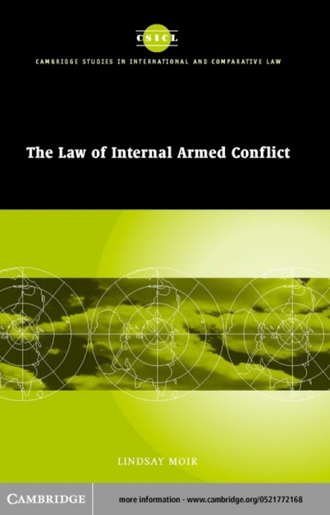 Cover image for book The Law of Internal Armed Conflict