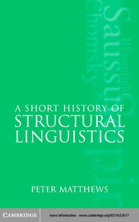 Cover image for book A Short History of Structural Linguistics