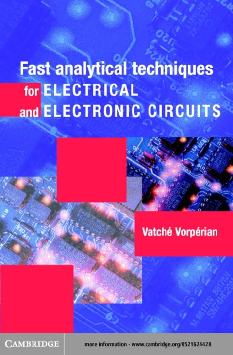 Cover image for book Fast Analytical Techniques for Electrical and Electronic Circuits
