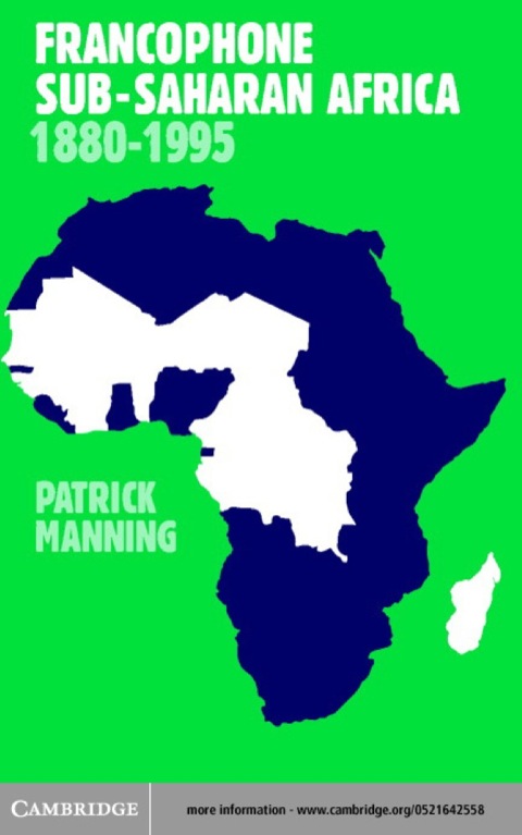 Cover image for book Francophone Sub-Saharan Africa 1880–1995