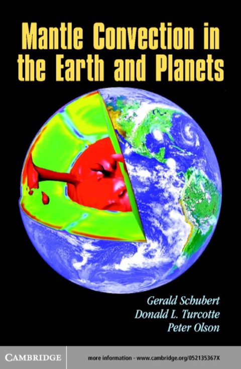 Mantle Convection in the Earth and Planets 