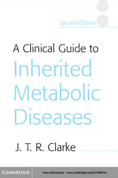 Cover image for book A Clinical Guide to Inherited Metabolic Diseases