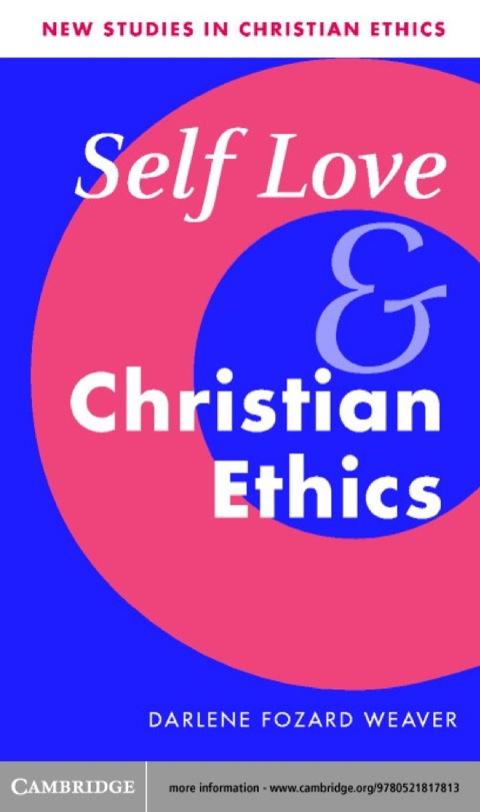 Cover image for book Self Love and Christian Ethics