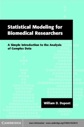 Statistical Modeling for Biomedical Researchers