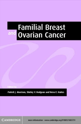 Familial Breast and Ovarian Cancer