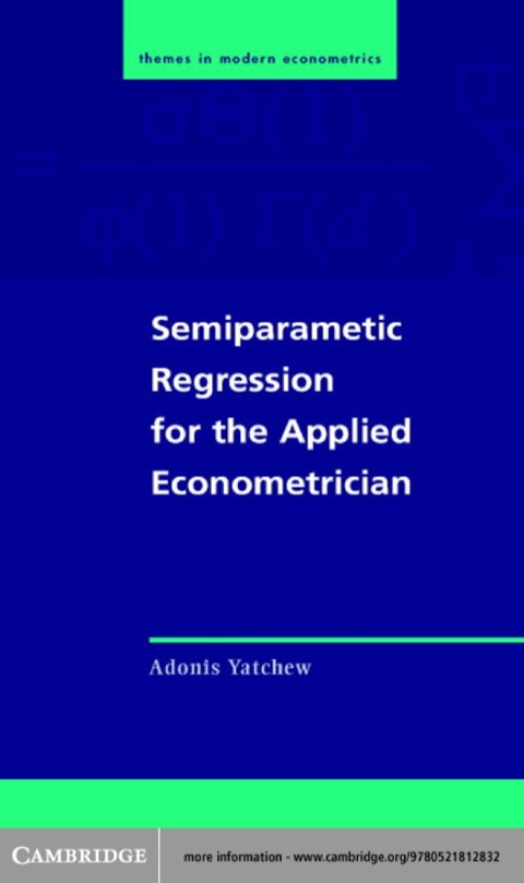 Cover image for book Semiparametric Regression for the Applied Econometrician