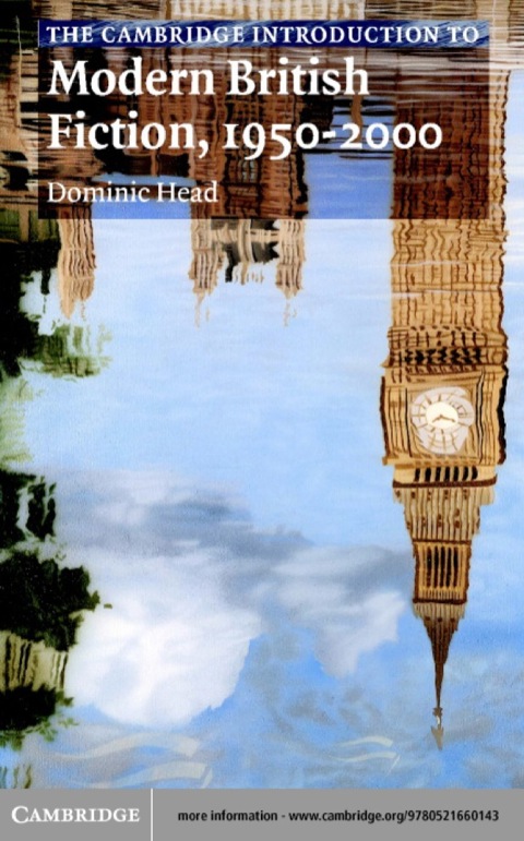 Cover image for book The Cambridge Introduction to Modern British Fiction, 1950–2000