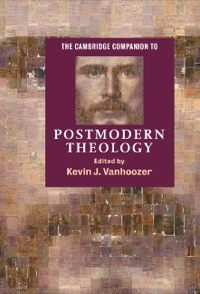 صورة الغلاف: The Cambridge Companion to Postmodern Theology 9780521790628