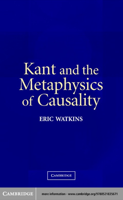 Kant and the Metaphysics of Causality 