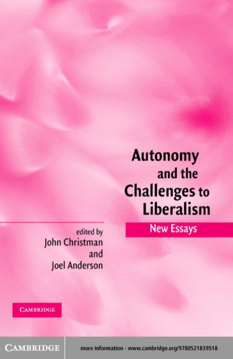 Cover image for book Autonomy and the Challenges to Liberalism
