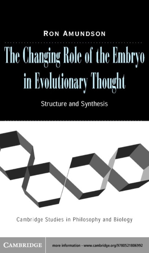 Cover image for book The Changing Role of the Embryo in Evolutionary Thought
