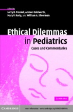 Ethical Dilemmas in Pediatrics” (9780511114120)
