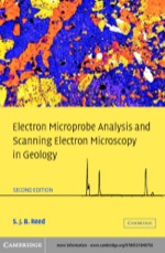 “Electron Microprobe Analysis and Scanning Electron Microscopy in Geology” (9780511124143)