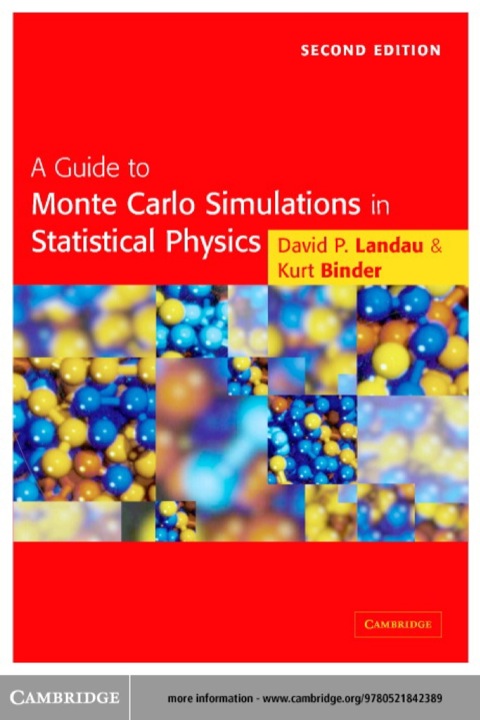 A Guide to Monte Carlo Simulations in Statistical Physics 