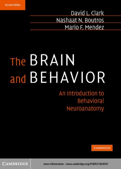 The Brain and Behavior 