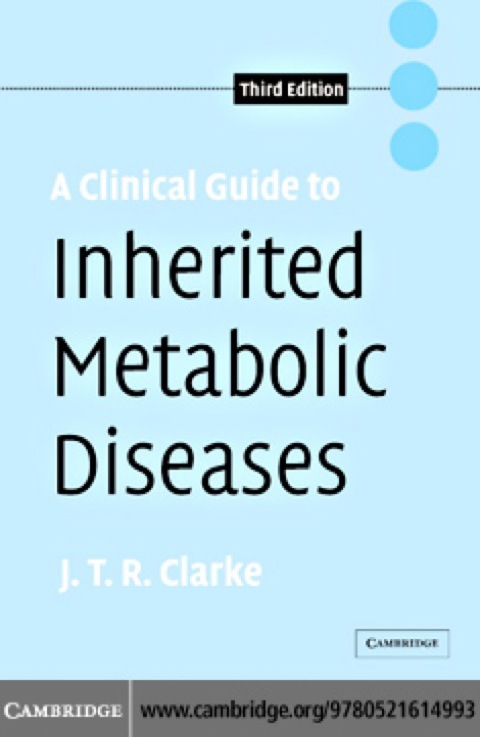 Cover image for book A Clinical Guide to Inherited Metabolic Diseases