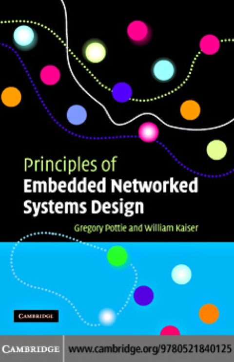 Cover image for book Principles of Embedded Networked Systems Design