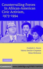 “Countervailing Forces in African-American Civic Activism, 1973–1994” (9780511133763)