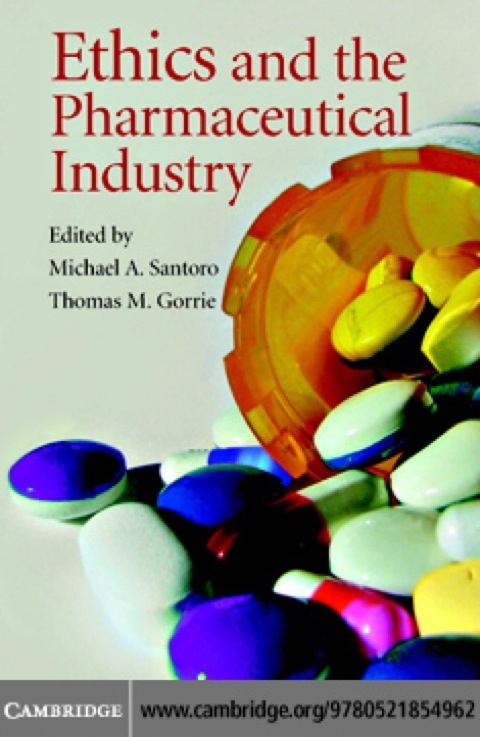 Cover image for book Ethics and the Pharmaceutical Industry