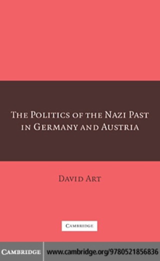 The Politics of the Nazi Past in Germany and Austria