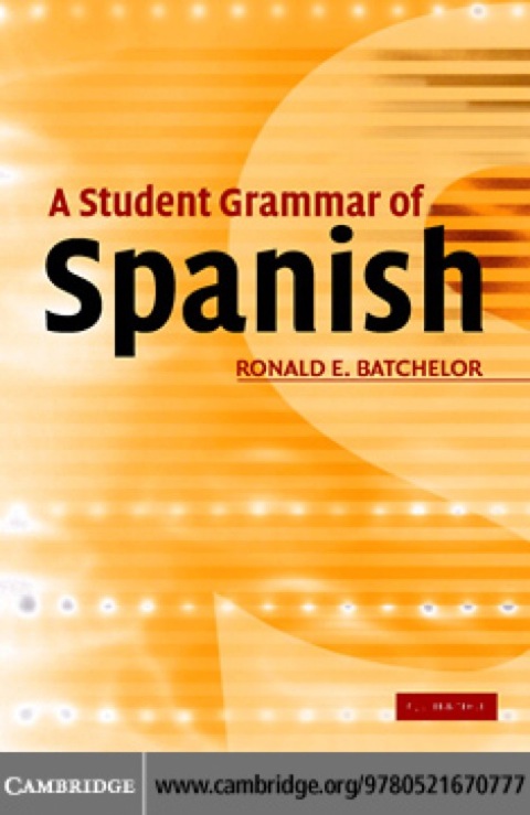 Cover image for book A Student Grammar of Spanish