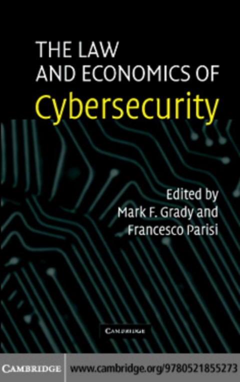 Cover image for book The Law and Economics of Cybersecurity