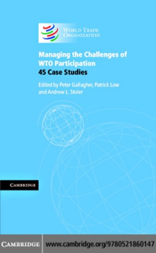 Managing the Challenges of WTO Participation