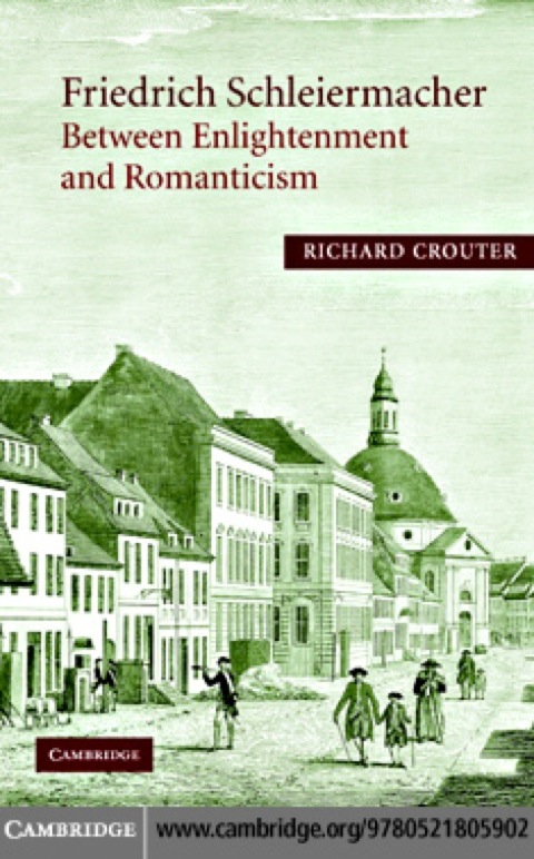 Cover image for book Friedrich Schleiermacher: Between Enlightenment and Romanticism