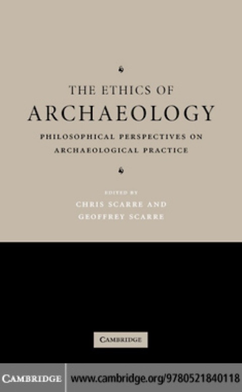 The Ethics of Archaeology 