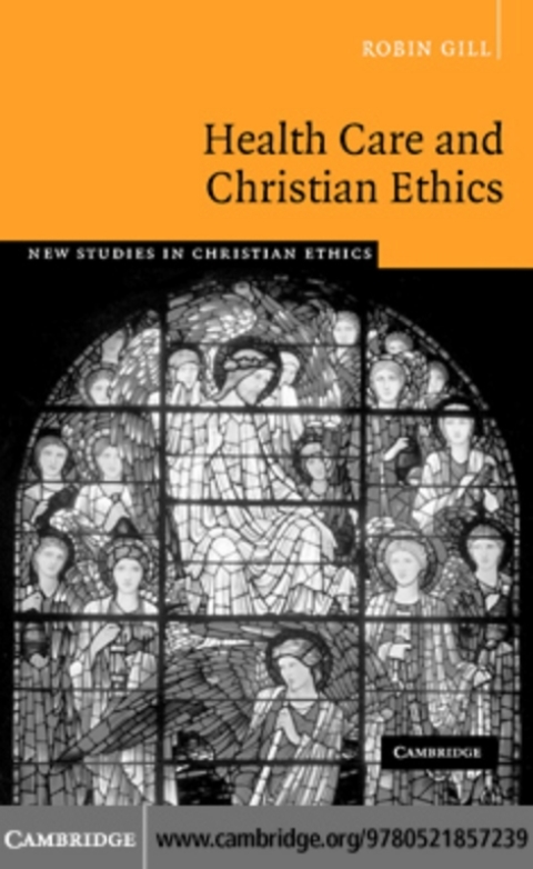 Cover image for book Health Care and Christian Ethics